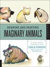 Imagen de portada para Drawing and Painting Imaginary Animals